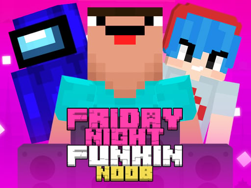 Play Super Friday Night Funkin Vs Noobs Online